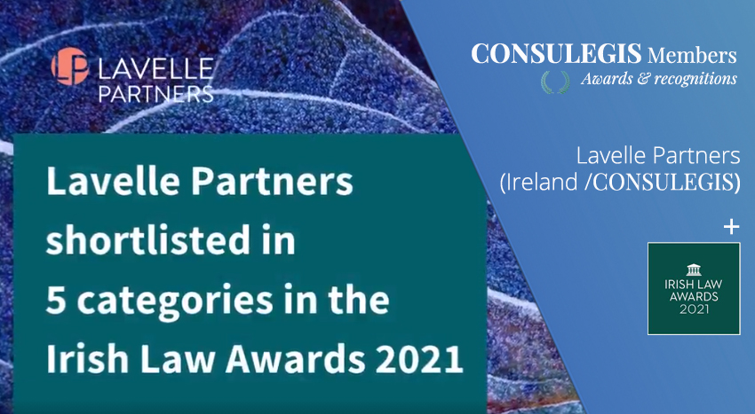 #SuccessStory Congrats to the lawyers at @LavellePartners for being nominated in 5 categories at the @IrishLawAwards

Our #CONSULEGISmembers have been nominated as team/lawyer of the year in:
⏺️#CorporateLaw
⏺️#EmploymentLaw
⏺️#PropertyLaw
⏺️#LitigationLaw
⏺️#MedicalNegligenceLaw