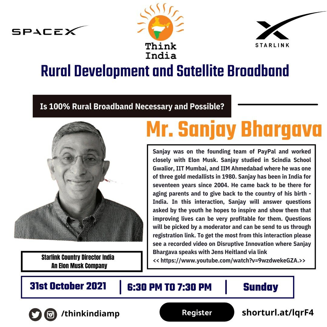 ThinkIndiaMP's tweet photo. Think India MP Presents
An Online talk on Rural Development and Satellite Broadband by Mr. Sanjay Bhargava* who is Starlink Country Director Of India.. An @elonmusk Company. https://t.co/lxx4Hj8qdA