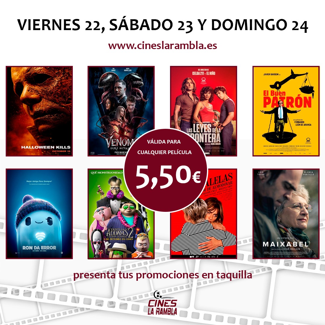CINESLARAMBLA's tweet photo. 🎬 OFERTA ESPECIAL DEL FIN DE SEMANA.
👉 El viernes, sábado y domingo podrás ver Halloween Kills, Ron da error, Venom: Habrá matanza, El buen patrón, La Familia Addams 2, Las Leyes de la frontera, Madres paralelas y Maixabel por solo 5,50€ https://t.co/AVUPfajHmi