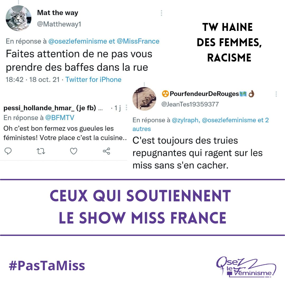 osezlefeminisme's tweet photo. #PasTaMiss Petit florilège des réactions des téléspectateurs défenseurs du show #MissFrance. Entre insultes misogynes et racistes, ces messieurs ont l'air d'être convaincus que le monde tourne autour d'eux et de leur désir de prédation sexuelle. https://t.co/TJVz40JeSg