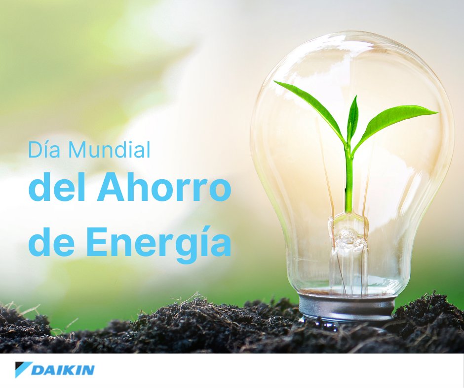 Daikin España on X: "¡Feliz Día Mundial del Ahorro de Energía!💡 Nuestros equipos #Daikin son líderes en eficiencia energética, por ello están etiquetados con la máxima categoría de ahorro energético: A+++. Renueva