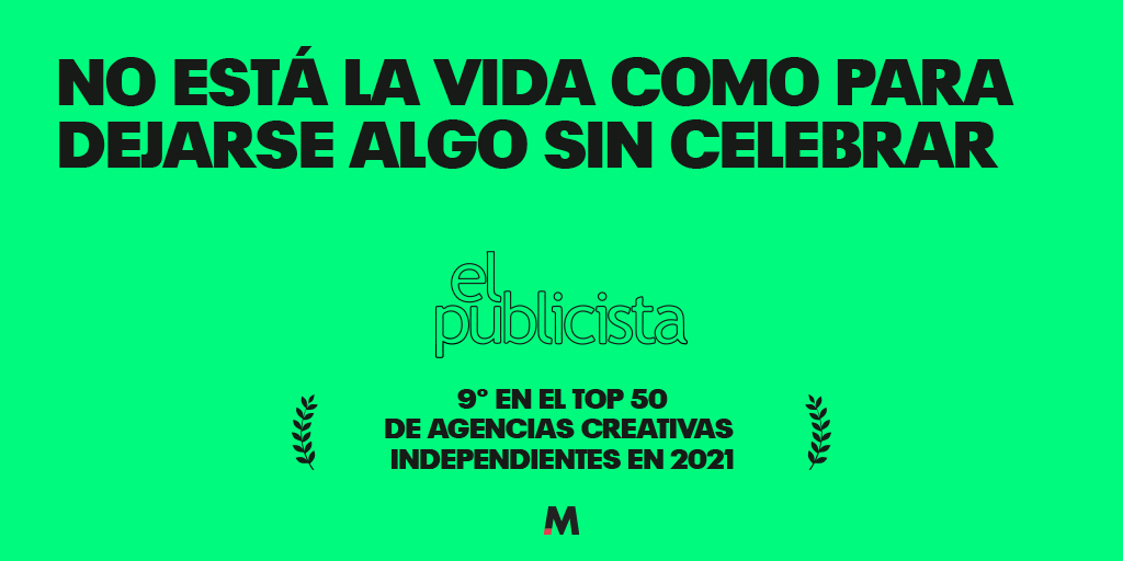wearemanifiesto's tweet photo. Hace unos días la revista Control nos dio el TOP 1 en su ranking. Y ahora @elpublicistacom nos reconoce además como la novena agencia creativa independiente. ¡Qué de razones para celebrar! ¡Muchas gracias a todos! #ActitudManifiesto https://t.co/NluQxdK0Fx