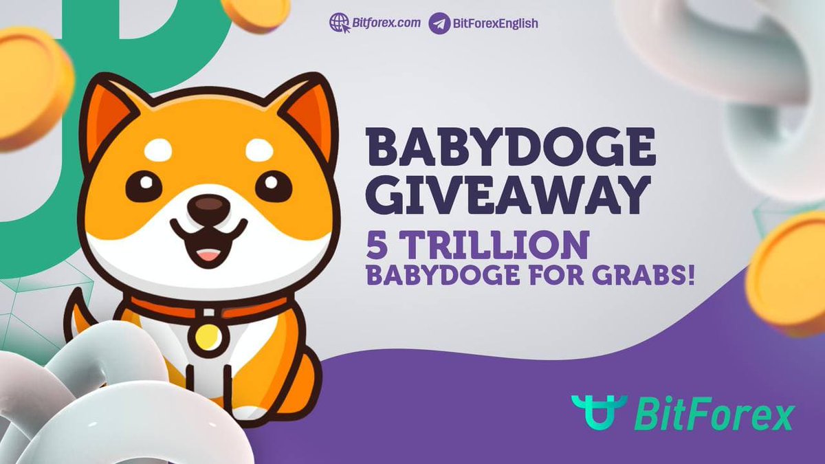 🎁5 Trillion Baby Doge giveaway🎁
⏰2021/10/22 - 2021/10/28 12:00(GMT+8)
🎉How to win? 
 ⁃ 2.5 trillion drop: Complete the tasks t.me/babydogebitfor…   
 ⁃ 2.5 trillion drop: Trade Baby Doge during the event on BitForex
💰Winners: 100 for each event!
<a href="/BabyDogeCoin/">Baby Doge</a> #cryptocup