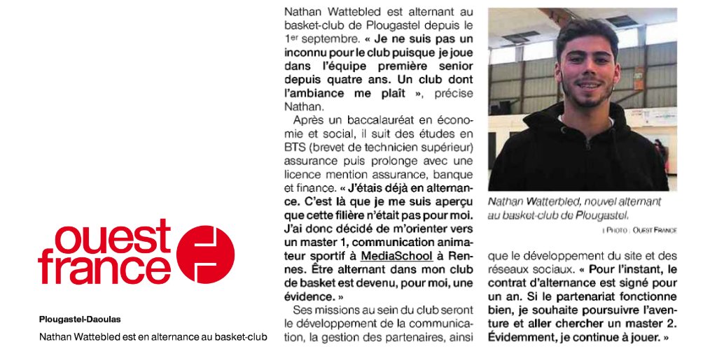 Ce matin, nous avons le plaisir de retrouver dans <a href="/OuestFrance/">Ouest-France</a>...  Nathan ! 
Étudiant chez <a href="/MS__Rennes/">MediaSchool Rennes</a> et en alternance dans son club de #Basket de #Plougastel 🏀😉