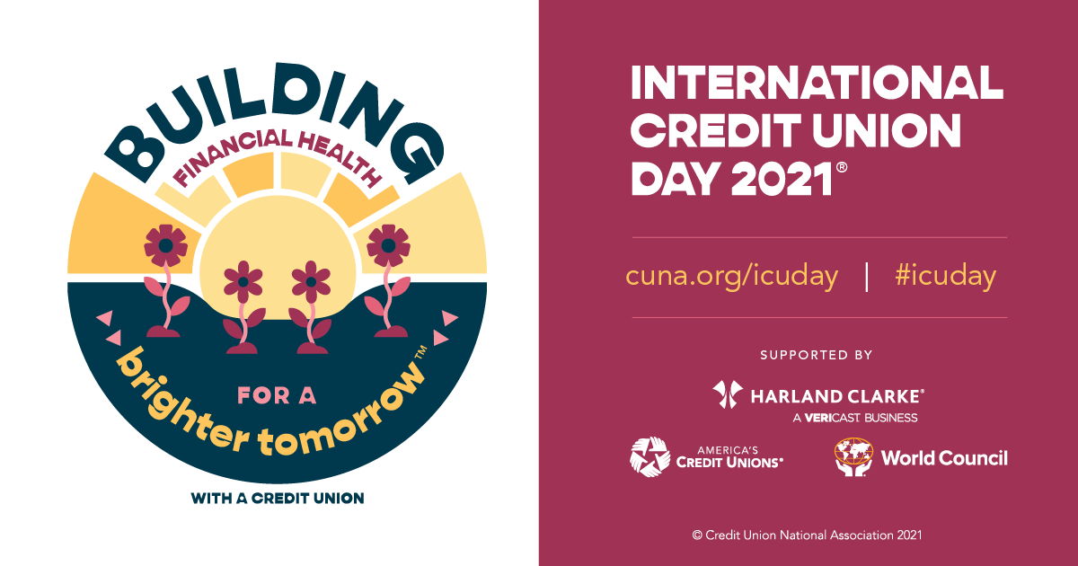 Happy International Credit Union Day! Credit unions contribute to a brighter future by working to improve members' financial well-being. To find a local credit union near you please visit cubelong.com. 

#ICUDay2021 #CreditUnionAwareness #ICUDay