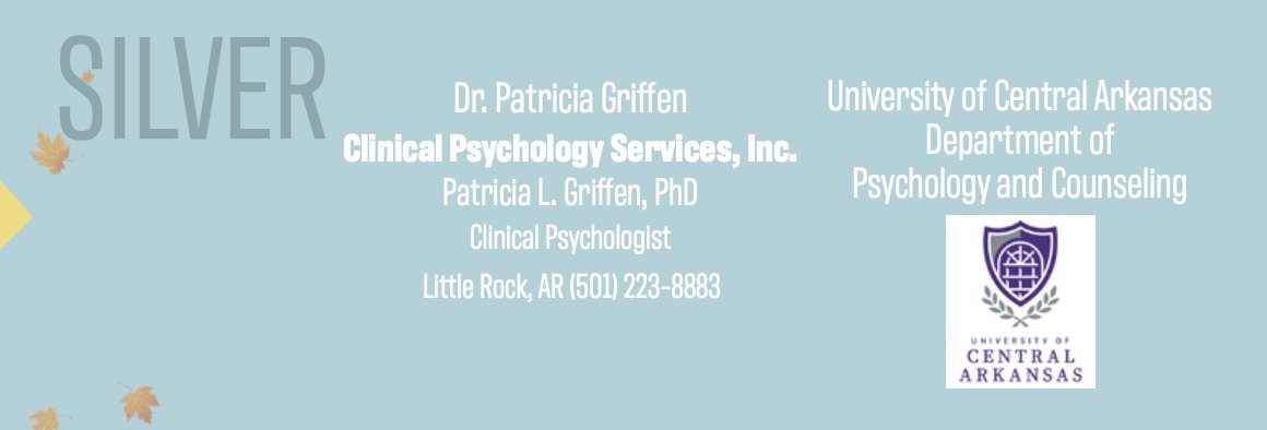 Thank you to our SILVERsponsors for the #arpa2021fallconference Dr. Patricia Griffen, Clinical Psychology Services, Inc. and University of Central Arkansas Department of Psychology and Counseling