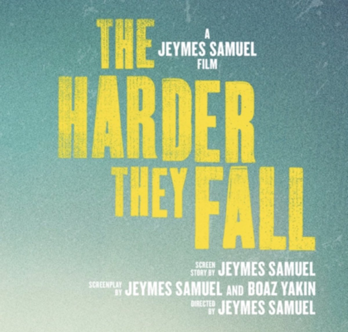 deoncole's tweet photo. “THE HARDER THEY FALL” is NOW PLAYING in selected THEATERS. (Look up where it’s playing near you). Comes out on Netflix Nov. 3rd https://t.co/gb5GU8WvMP