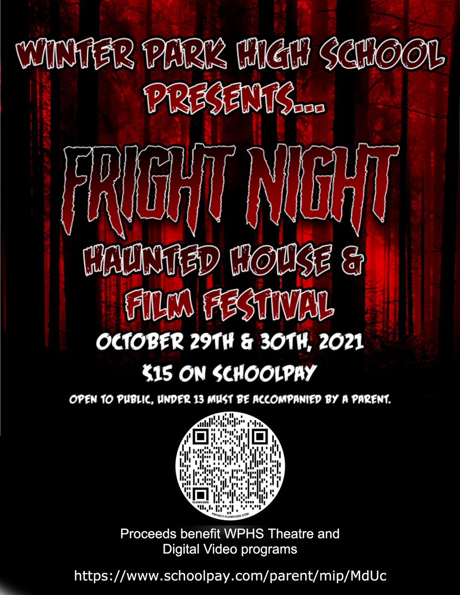 wildcat_network's tweet photo. OPEN TO THE PUBLIC! Join us for Fright Night. Proceeds benefit WPHS Theatre and Digital Video Programs. Let’s get spooky! 

Please share this post with your ghouls! Scan the QR code for tickets or click the link: https://t.co/yh1hJ3Zv1p https://t.co/fvD6h4jOSS