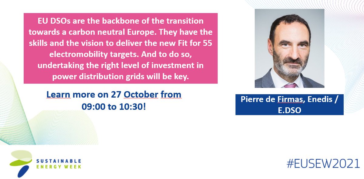 ENTSO_E's tweet photo. Join Pierre de Firmas, Director Electromobility - Enedis, representing @EDSO_EU at our #EUSEW2021 Session: "Electric Vehicles and the future of the Power System"!

✅Program: https://t.co/Xq65Wyv8l2
✅Register for free: https://t.co/GlFyiZ7e3o https://t.co/C0soapJ8Q0