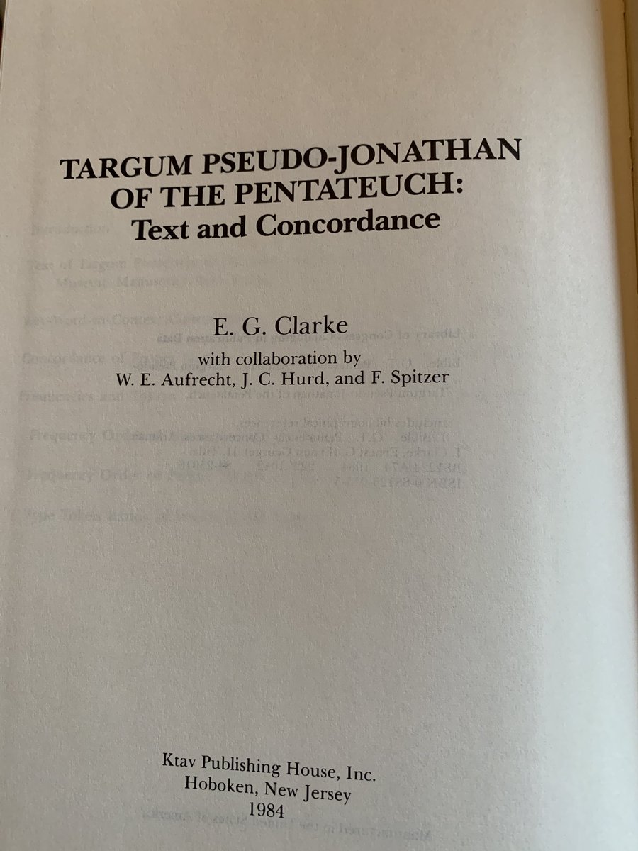 adamcmccollum's tweet photo. I recently found a copy (from a bookstore in Spain) of E.G. Clarke’s edition of Targum pseudo-Jonathan (1984), with its very readable text and very, very tiny concordance! 😀 #targums #aramaic #ljla #psjonathan #kwic https://t.co/kxGSkKGdmy