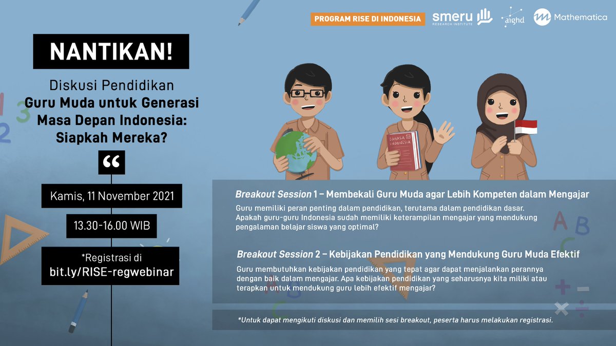 SMERUInstitute's tweet photo. Untuk memperingati #HariGuruNasional di bulan November, #ProgramRISE akan menyelenggarakan diskusi pendidikan “Guru Muda untuk Generasi Masa Depan Indonesia: Siapkah Mereka?” pada Kamis, 11 November 2021 pukul 13.30-16.00 WIB.
Daftar segera di https://t.co/f9sEOa7lVS! https://t.co/K7G2YB2scH
