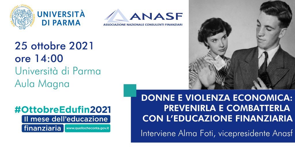 Alma Foti, vicepresidente Anasf, interverrà all'evento "Donne e violenza economica: prevenirla e combatterla con l'educazione finanziaria", patrocinato dall'Associazione e organizzato dall'Uni di Parma, il 25/10. Iscriviti su anasf.it/categoria/news…
#ottobreedufin2021 #cf #anasf