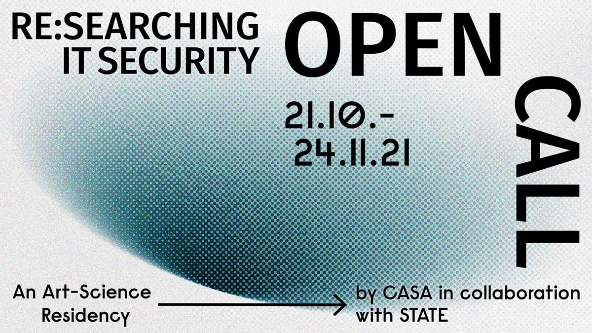 STATE Studio (@statestudiobln) on Twitter photo STATE & <a href="/CASA_EXC/">CASA - Cluster of Excellence for Cyber Security</a> are launching the #opencall for #artists RE:SEARCHING IT SECURITY! Apply now for a 2-month program with #researchers & explore the diverse topic of IT security and it's societal dimensions! More details on the #residency & project here: bit.ly/3aYUnwU STATE & <a href="/CASA_EXC/">CASA - Cluster of Excellence for Cyber Security</a> are launching the #opencall for #artists RE:SEARCHING IT SECURITY! Apply now for a 2-month program with #researchers & explore the diverse topic of IT security and it's societal dimensions! More details on the #residency & project here: bit.ly/3aYUnwU