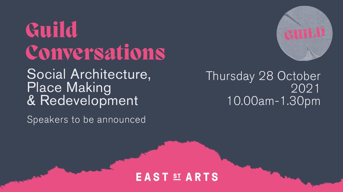EastStreetArts's tweet photo. Coming up next Thursday is our fourth #GuildConversations event 'Social Architecture, Place Making & Redevelopment!💥 With speakers @StudioPolpo, @we_made_that & @LauraYuile. Book your FREE place now: https://t.co/lY8hG4kA9c https://t.co/wp5VEHcSt1