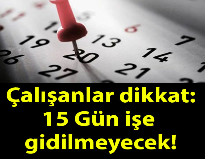 EgeHabercom's tweet photo. Kamu ve özel sektör çalışanları dikkat: 15 Gün işe gidilmeyecek!

https://t.co/6Ttp8Hj194 https://t.co/86sIP6xGnC