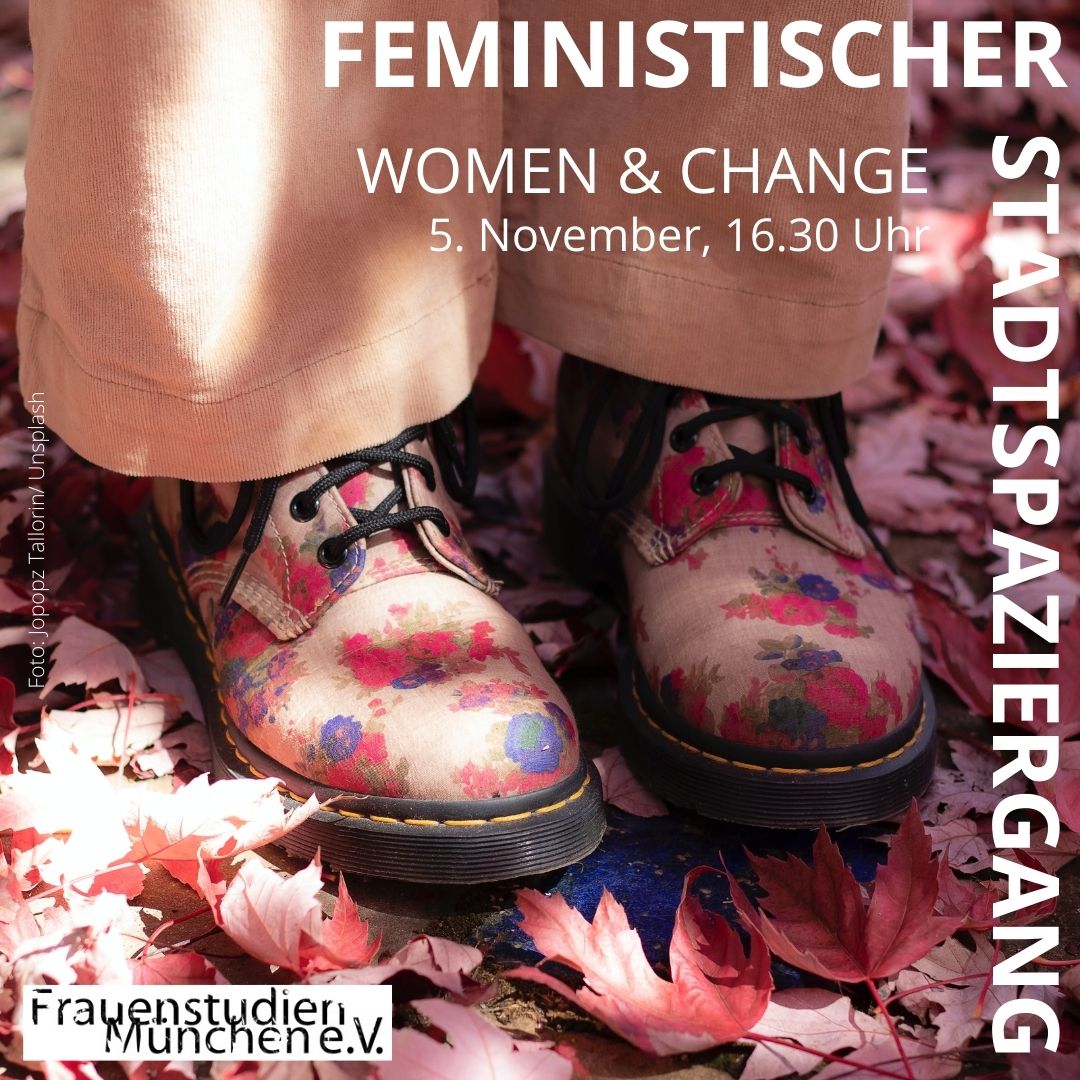 frauenstudien's tweet photo. #Feministischer Stadtspaziergang || 05.11.2021

#Women &amp; change: Ein alternativer #Stadtspaziergang in #München zu sozialer und ökologischer Gerechtigkeit und zur Rolle der Frauen*.

Mehr Infos &amp; Anmeldung unter: https://t.co/GrSlcyWacz!

Wir freuen uns auf euch &amp; den Austausch😍 https://t.co/t5F9EKT5aG