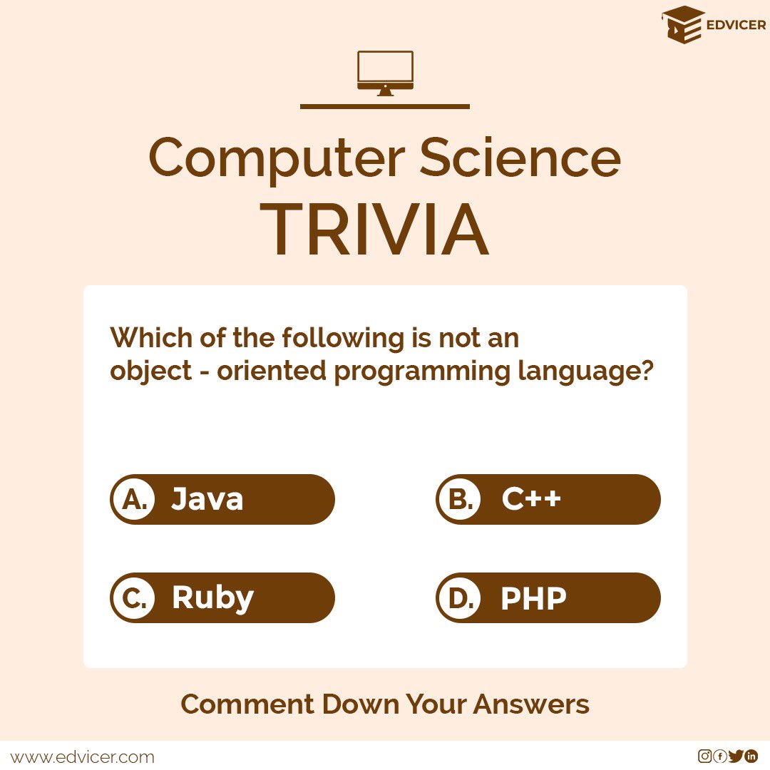 Let us know your answer in the comments section! 

#trivia #programming #programmingmemes #programmerslife #javalearning #100daysofcode #codingcompetition #borntocode #java #cprogramming #ruby #php #computersciencetrivia #objectorientedprogramming #onlineclasses #technology