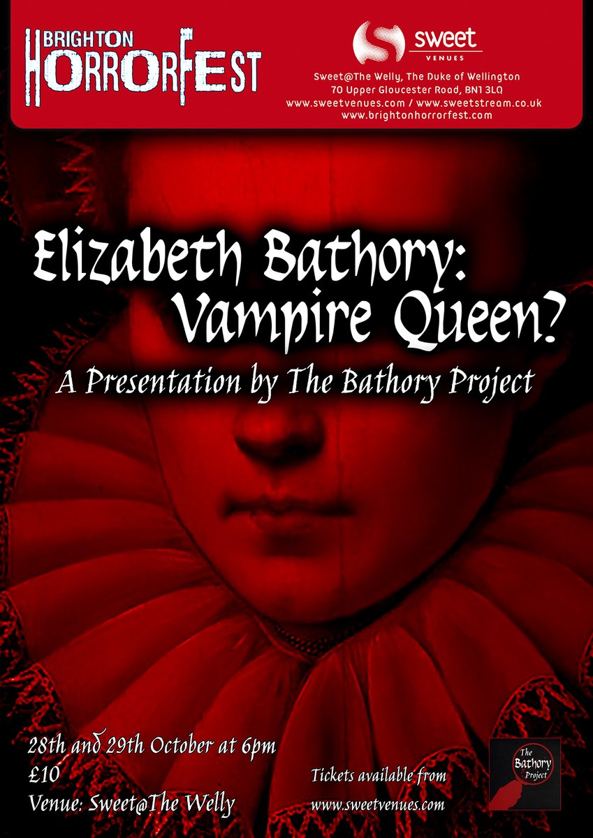 SweetVenuesBtn's tweet photo. TONIGHT - for two nights at @btnhorrorfest, @therealbathory graces our stage with 'Elizabeth Bathory: Vampire Queen?'! Learn the terrifying #history of the world's most prolific female serial killer... Book NOW! #theatre #horror #brighton

🎟️ - https://t.co/Ith0BzAdKA https://t.co/O1S8D5tNJK