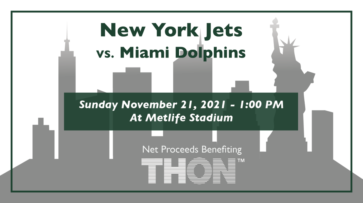 THON's tweet photo. The Jets are teaming up with THON to take our fight beyond Pennsylvania. Join us on Sunday, November 21st at MetLife Stadium as the Jets face the Miami Dolphins. $10 of every ticket purchased will be donated to THON. 

Tickets can be purchased at https://t.co/nY9wMvEvGh https://t.co/2t9OuOAn3q