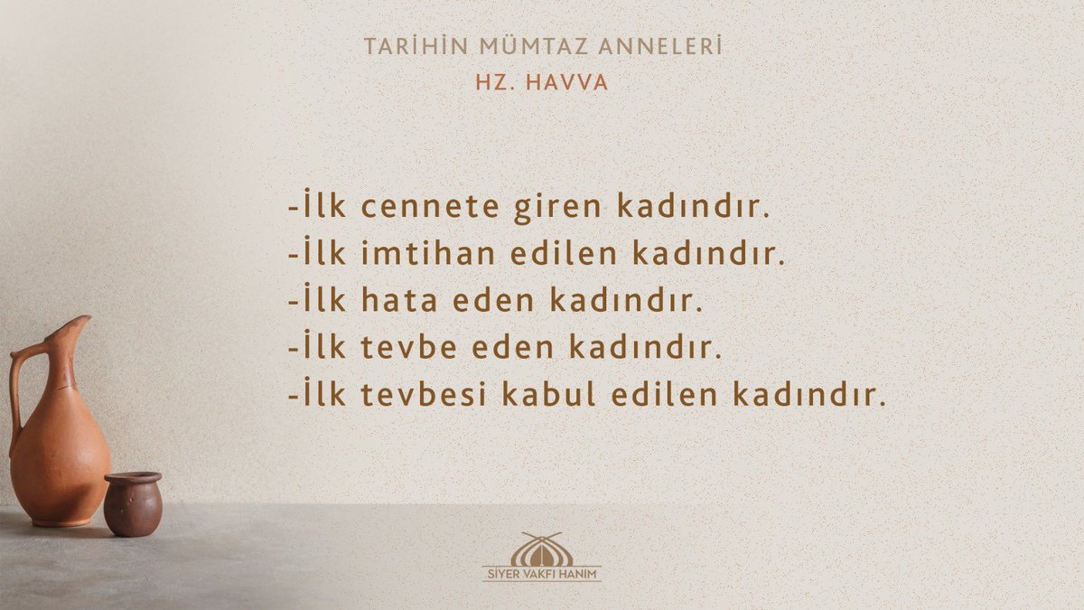 siyervakfihanim's tweet photo. -TARİHİN MÜMTAZ ANNELERİ-

“İlk Kadın, İlk Eş, İlk Anne: Hz. Havvâ”

Dersi izlemek için: https://t.co/FEQo4auw9o https://t.co/713vQbmNuZ