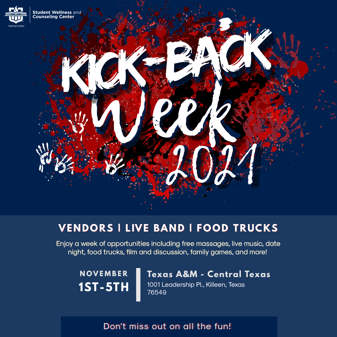 Join us Nov. 1st-5th for our 1st annual Kickback Week 2021! There will be free massages, food trucks, karaoke, community resources &amp; more. Visit our website to pre-register for special events!

#swacctamuct #tamuct #tamuctstudents #tamuctstudent #tamuctevents #tamuctkickbackweek