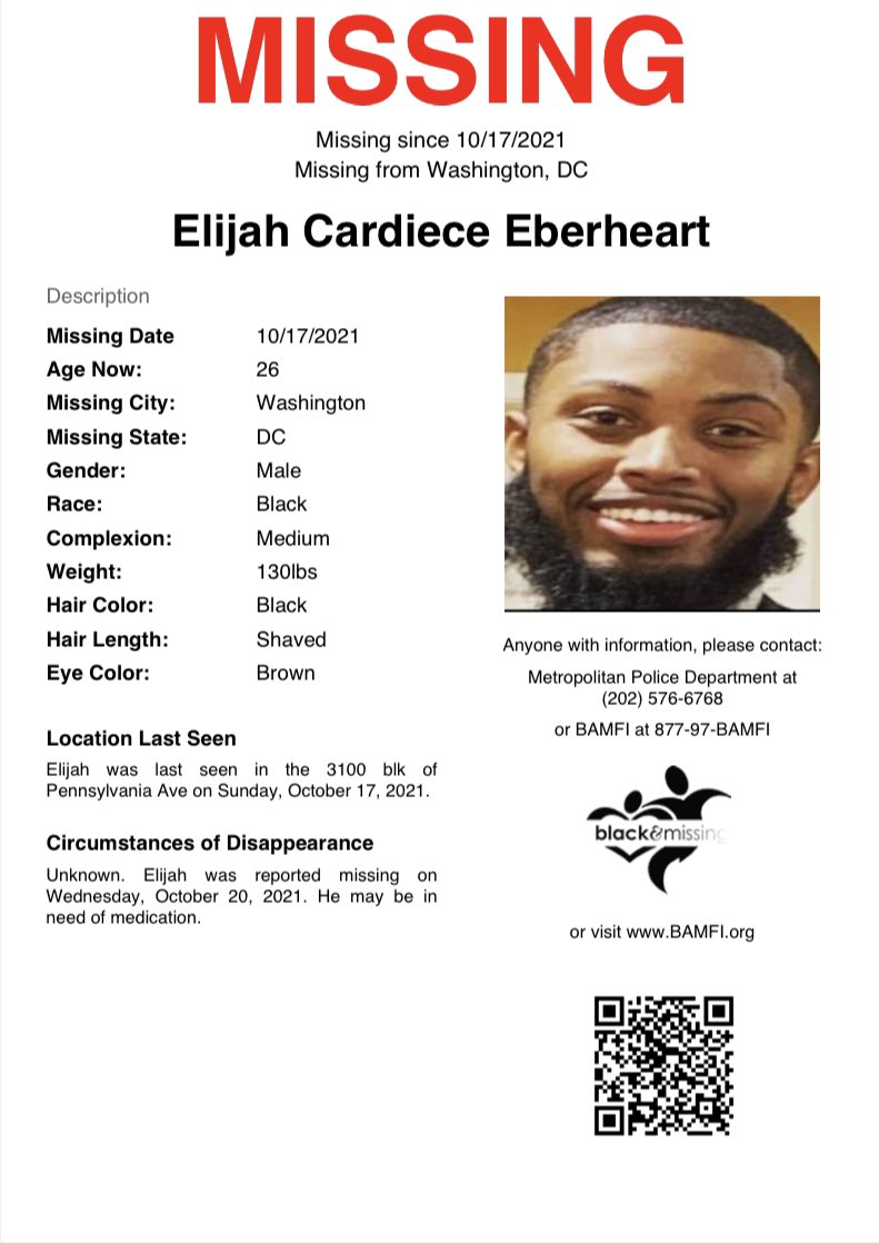 BAM_FI's tweet photo. #Washington, DC: 26y/o Elijah Eberheart was last seen in the 3100 blk of Pennsylvania Ave on Sunday, October 17, 2021.

He may be in need of medication.

Elijah was last seen wearing a black shirt with a white t-shirt underneath and black pants.

#HelpUsFindElijah @DCPoliceDept https://t.co/wuiaYnsMsQ