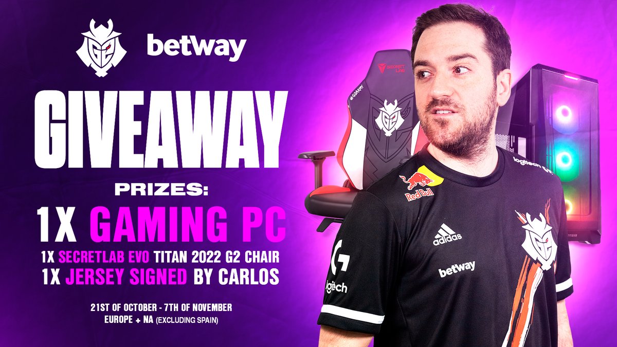 G2 Esports (@g2esports) on Twitter photo 🚨 GIVEAWAY ALERT🚨
We're giving you the chance to win a brand new PC, a Secret Lab Titan G2 Chair, and a SIGNED JERSEY by the one and only <a href="/CarlosR/">CASEL</a>!
To enter:
Follow <a href="/betwayesports/">Betway Esports</a> and <a href="/G2esports/">G2 Esports</a>
❤️Like & 🔁RT
Tag 3 friends!
18+ | Restricted to EU & NA (Excluding Spain) 🚨 GIVEAWAY ALERT🚨
We're giving you the chance to win a brand new PC, a Secret Lab Titan G2 Chair, and a SIGNED JERSEY by the one and only <a href="/CarlosR/">CASEL</a>!
To enter:
Follow <a href="/betwayesports/">Betway Esports</a> and <a href="/G2esports/">G2 Esports</a>
❤️Like & 🔁RT
Tag 3 friends!
18+ | Restricted to EU & NA (Excluding Spain)