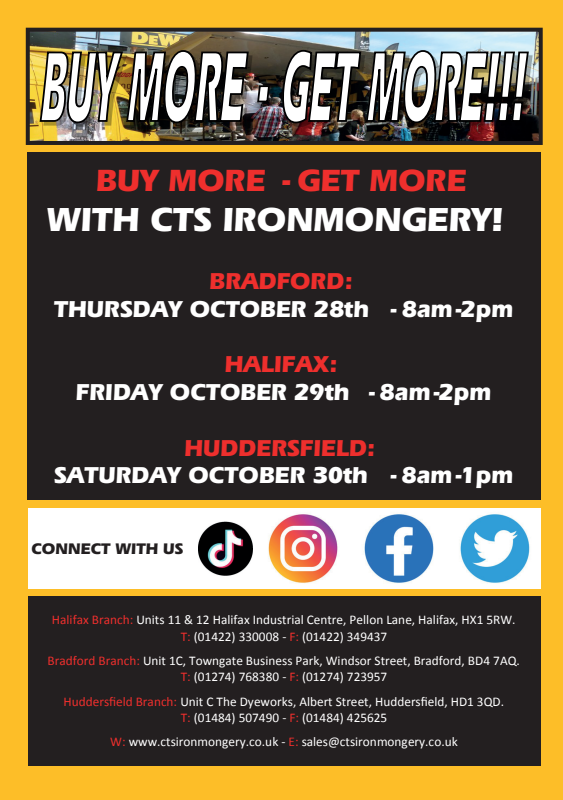 CTS Ironmongery Premier Centre Show Days 28/29/30 Oct
Its soon time for the CTS Ironmongery DeWALT Premier Centre Shows which will be held at three locations. Halifax, Bradford and Huddersfield.
Offers available now on our website
ctsironmongery.co.uk/product-catego…