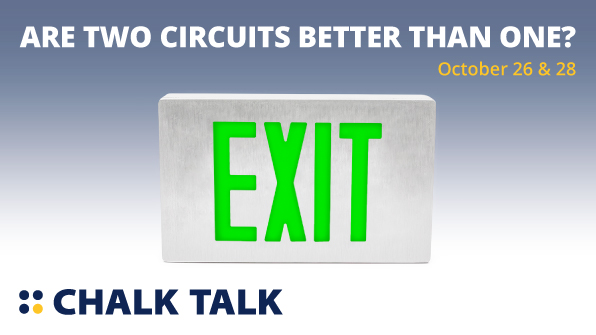 IsoliteCorp's tweet photo. Remember to register for our October Chalk Talk to learn more about our selection of Dual Circuit Exit Signs. #chalktalk #isolite https://t.co/ick0628aha