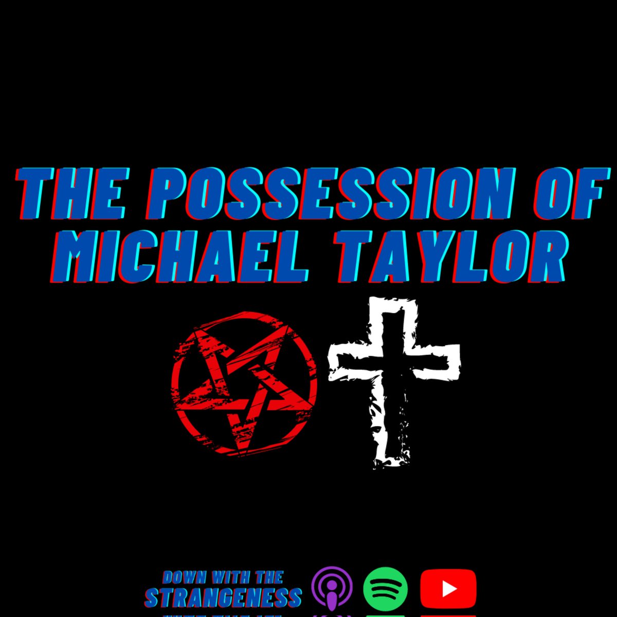 downwithstrange's tweet photo. The Possession &amp; #Exorcism of Michael Taylor 👹 

#DownWithTheStrangeness is available on Apple, Spotify, &amp; YouTube! 

https://t.co/KOrvRVfaMq 

https://t.co/dx3Vndwxwx 

https://t.co/BYVjcKTdM5 

#podcast #strangesquad #creepy #spooky #spookyseason #spookyszn #demons #halloween https://t.co/hO8qhdtJsB
