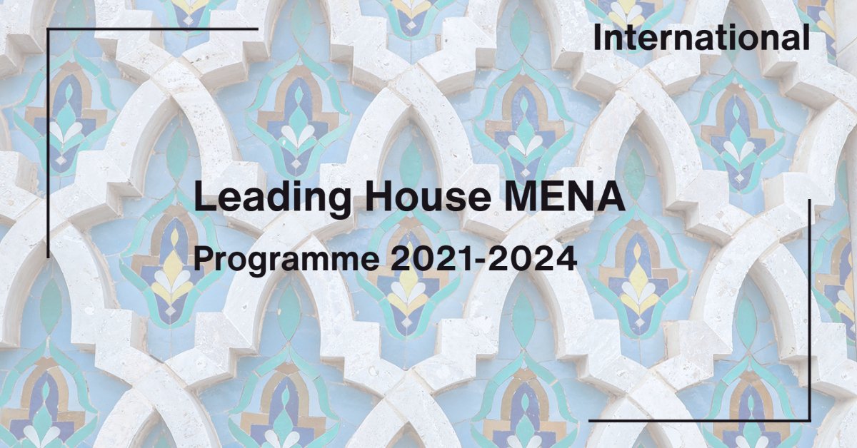 HES-SO (@hes_so) on Twitter photo La <a href="/LH_MENA/">Leading House for the Middle East and North Africa</a> lance son programme 2021-2024! Lors d’un kick-off, la #LeadingHouse a fait le bilan de son premier mandat et a présenté l’appel à projets Research Partnership Grants.
hes-so.ch/actualites/det… La <a href="/LH_MENA/">Leading House for the Middle East and North Africa</a> lance son programme 2021-2024! Lors d’un kick-off, la #LeadingHouse a fait le bilan de son premier mandat et a présenté l’appel à projets Research Partnership Grants.
hes-so.ch/actualites/det…
