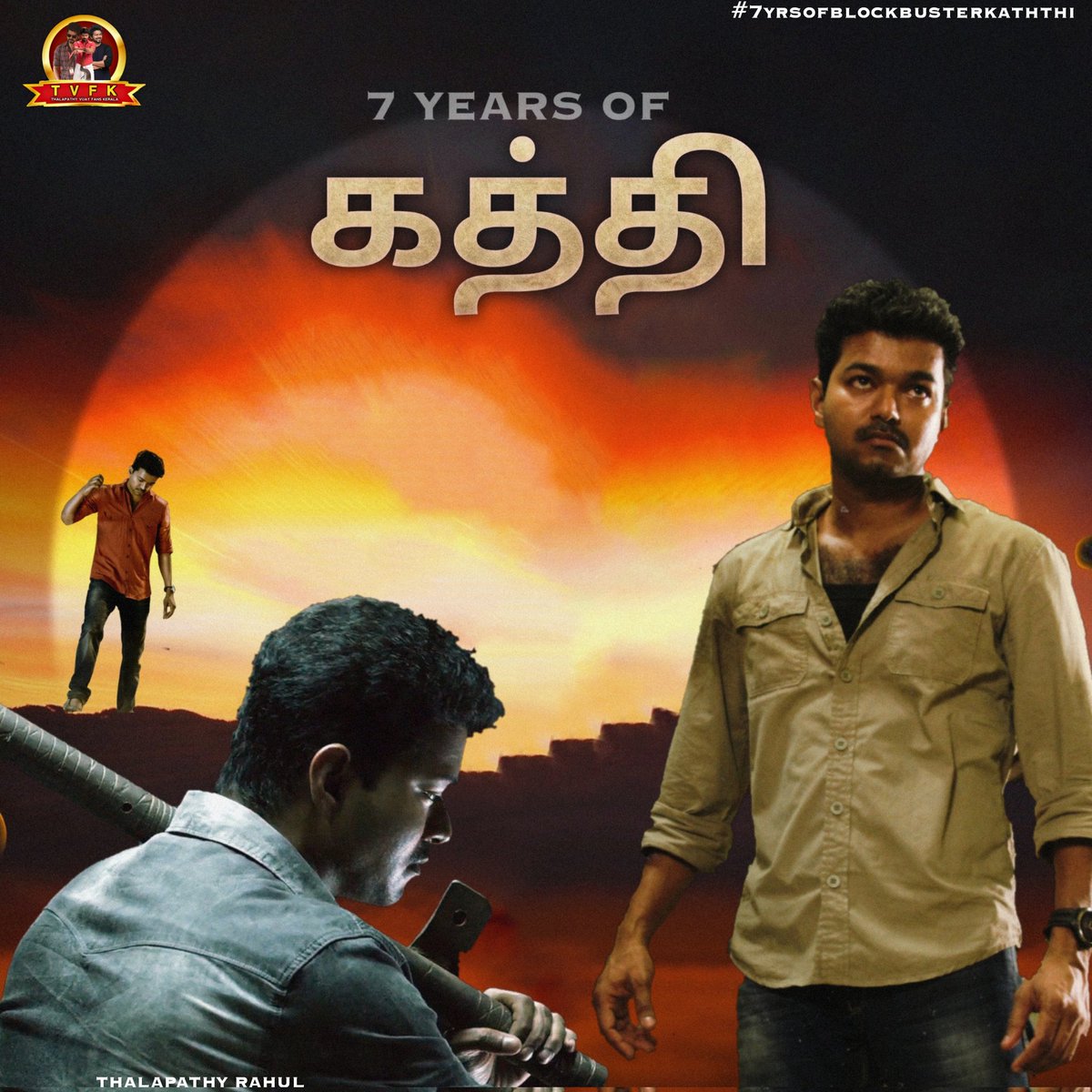 #7yearsofblockbusterkaththi 

DESIGN @RAHUL_VFC_
@actorvijay
@ARMurugadoss
@Samanthaprabhu2

#Master | #beast 

@Tvfk__official