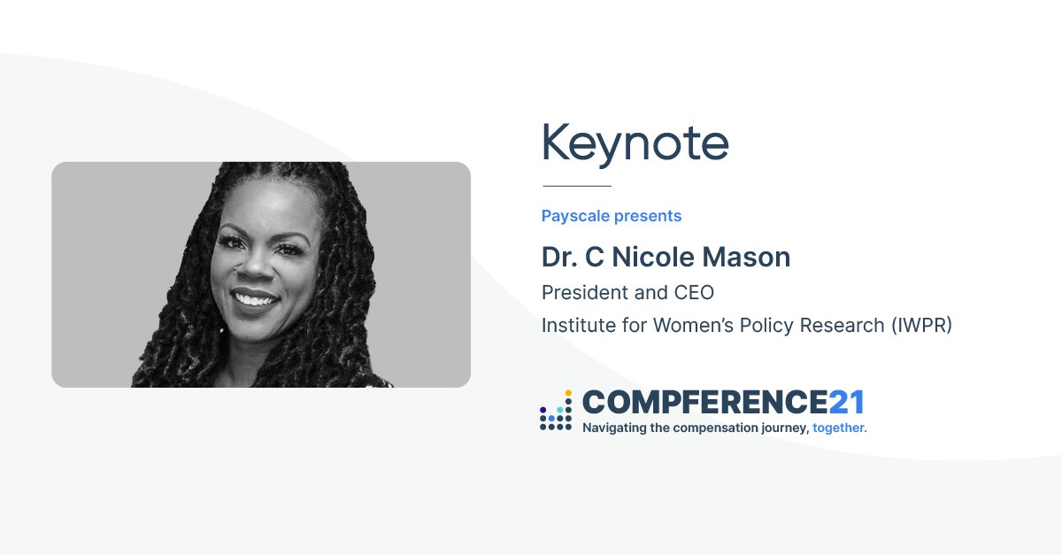 payscale's tweet photo. It's day 2 of #Compference21! The World's Best Modern #Compensation event is in full swing. 

Today's even starts at 8 AM PST with Keynote Dr. @cnicolemason, President &amp; CEO of @IWPResearch who was recently named one of the World’s 50 Greatest Leaders by @FortuneMagazine! https://t.co/WnkDc2qczT
