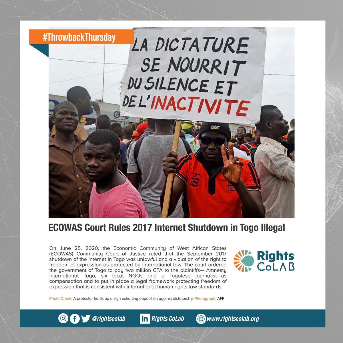 rightscolab's tweet photo. #ThrowbackThursday: On June 25, 2020, the ECOWAS Community Court of Justice ruled that the September 2017 shutdown of the internet in Togo was unlawful and a violation of the right to freedom of expression as protected by international law. https://t.co/HLfAXAtgdz