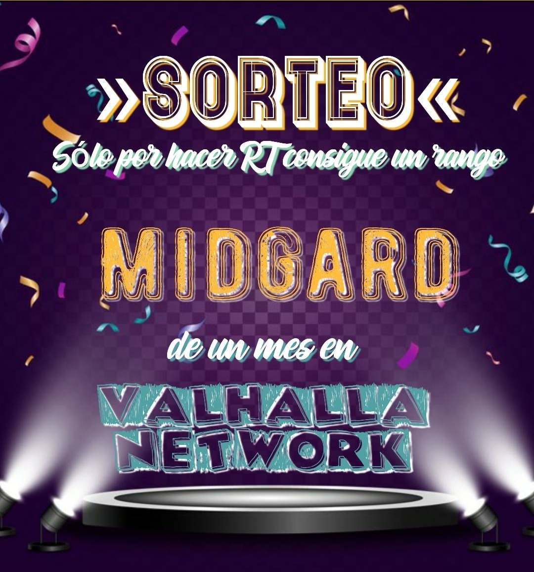 NetworkValhalla's tweet photo. ¡Volvemos con un sorteo de rango mensual Midgard! 

Haz RT al siguiente link y participa

https://t.co/37sPoclmlz https://t.co/4cpyPlGJFG