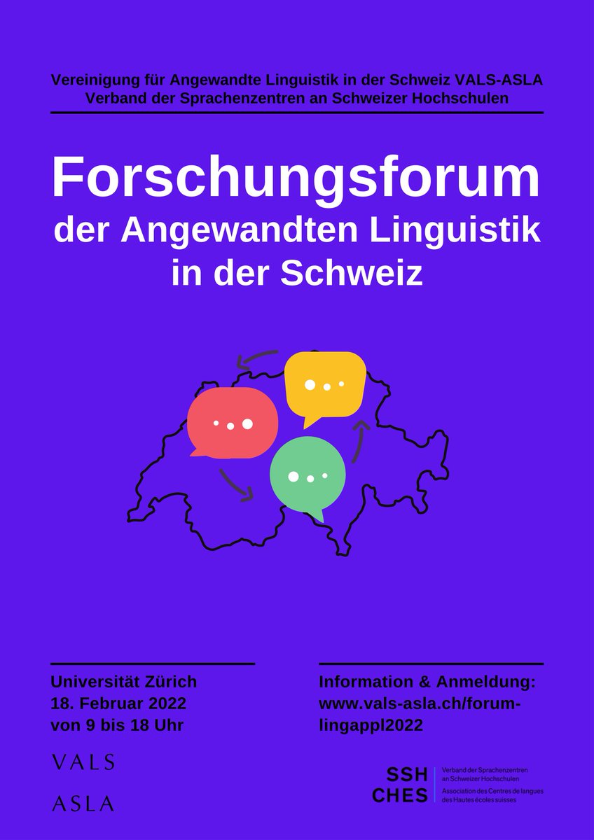 valsasla's tweet photo. 🚨📡Der Call for Papers für das “Forschungsforum der Angewandten Linguistik in der Schweiz”, organisiert durch die VALS-ASLA in Zusammenarbeit mit dem SSH-CHES, ist eröffnet!

Universität Zürich, 18. Februar 2022.

Mehr Infos hier: https://t.co/X8N6eJmDTh https://t.co/oIkQynbjll