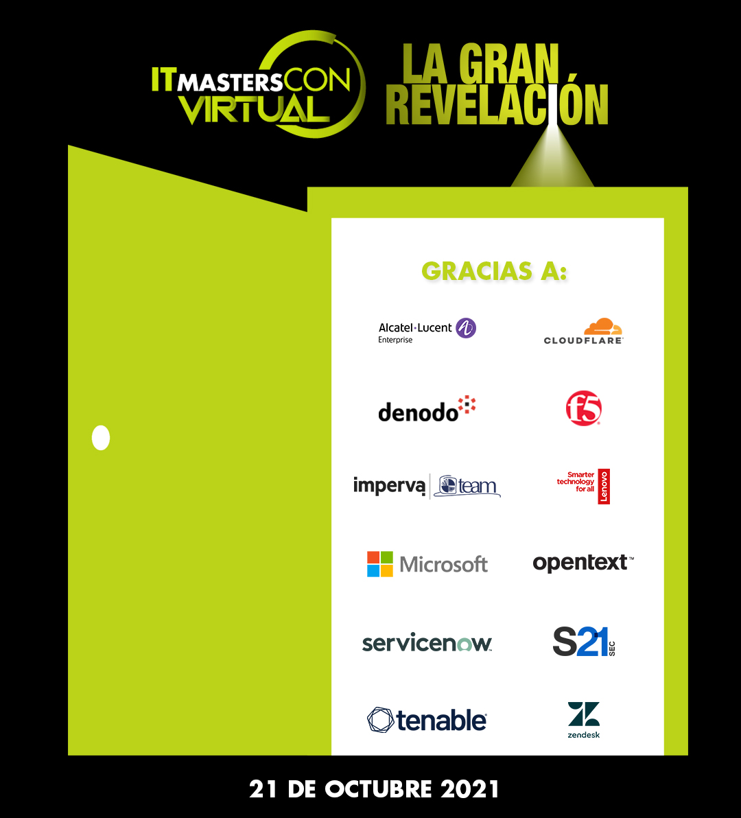 ITMastersMag's tweet photo. ¡El #ITMastersCONVirtual 2021 ha comenzado! 🎉
Agradecemos la valiosa participación de todos nuestros patrocinadores. 👏
@ALUEnterprise @Cloudflare @denodo @F5_latam @Imperva/@conexionteam @LenovoLatam @MSFTMexico @OpenText @servicenow @S21sec @TenableSecurity @ZendeskLATAM https://t.co/RkvnAxSpiK