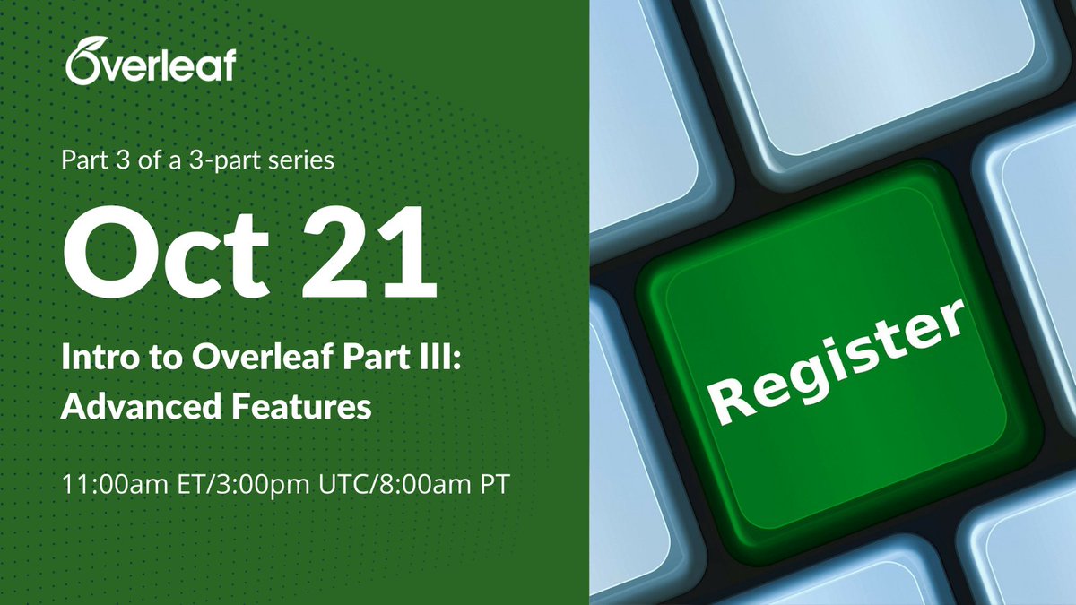 overleaf's tweet photo. Don't miss the last webinar of our "Intro to Overleaf" series, taking place today, Oct. 21 at 11:00am ET! We'll be covering all the advanced features a seasoned pro needs. 

Register now: https://t.co/jlrA0mYpdU 

#TeXLaTeX #Overleaf #OverleafWebinars https://t.co/8gicpDh5WU