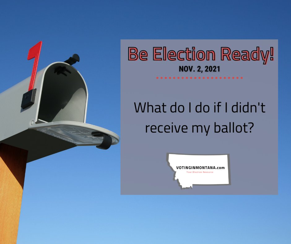 VotingInMontana's tweet photo. If you didn't receive your absentee or mail ballot, contact your county elections office ASAP. Make a plan now before it's too late - November 1 at noon is the registration deadline! ⏳

#VotingInMontana https://t.co/TQy7NsVMco