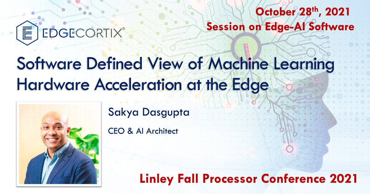 Our CEO and Founder Sakyasingha Dasgupta <a href="/DSakya/">Sakyasingha Dasgupta</a>  will be presenting next week at the @LinleyGroup Fall Processor Conference 2021 online event, Edge-AI and Software session. Join us and learn about our compilers critical role in #AIhardware acceleration bit.ly/3C5XIGi