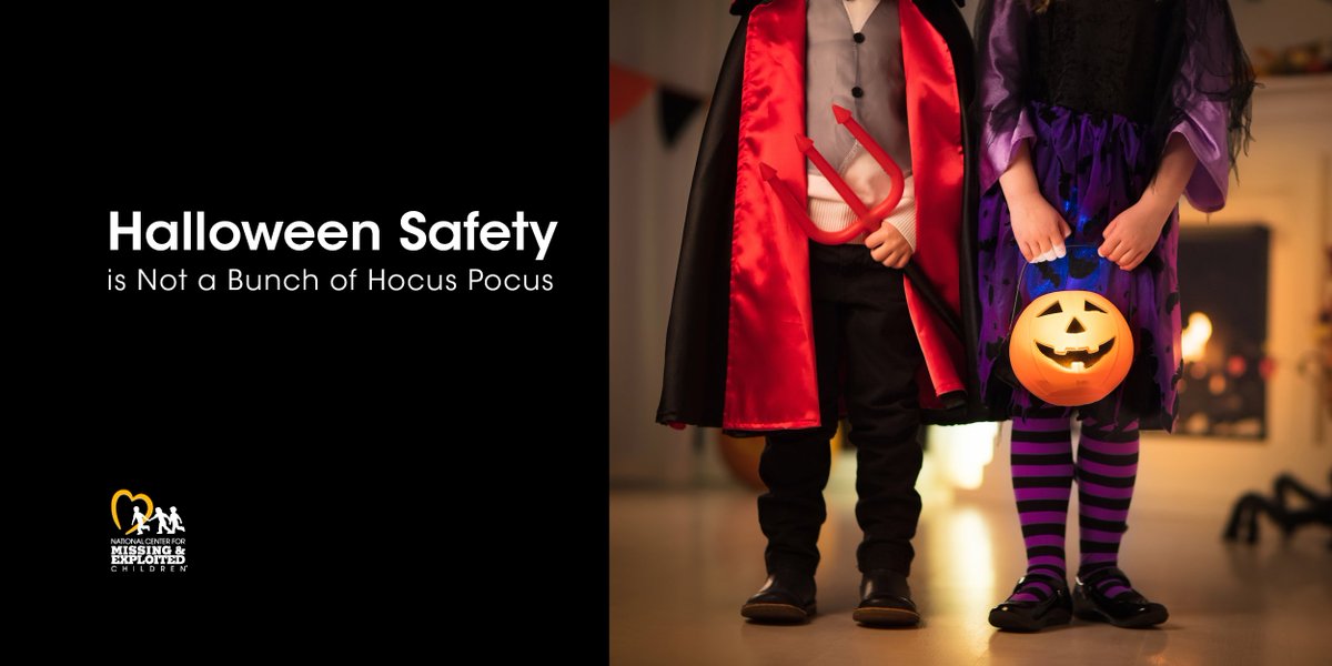 NCMEC's tweet photo. As your children head out this #Halloween on a search for tasty treats and light-hearted tricks, follow these simple NCMEC tips to ensure a spook-tacular and safe Halloween holiday.
https://t.co/80zhtpLcMO https://t.co/jrsy1ODLjj