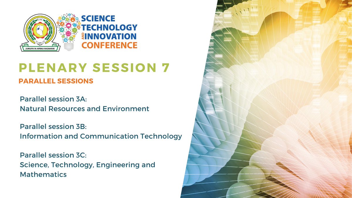 EAC_STI's tweet photo. #PlenarySession7 will comprise #ParallelSessions -
3a: on 'Natural Resources & Environment Agriculture'
3b: on 'Information & Communication Technology, &
3c: on 'Science, Technology, Engineering &
Mathematics'
More info & Registration: https://t.co/JJF9PKnS2U
#EACSTIConference https://t.co/0rf9rGqu53