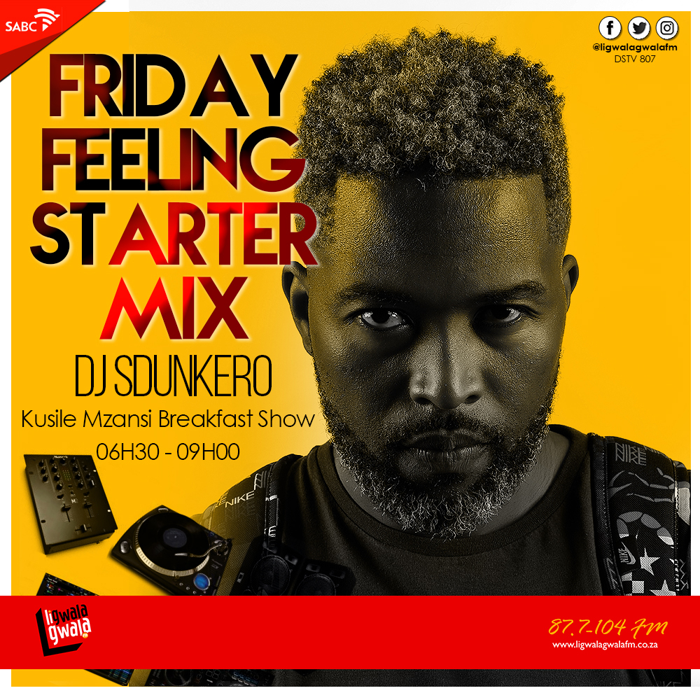 ligwalagwalaFM's tweet photo. #FFSM @djsdunkero #SirGroova will be blessing us this Friday Morning giving us that Friday Feeling Starter Mix on #KusileMzansi 06H30-09H00 with @realMadumane @ntsimbimakwakwa https://t.co/EDKOHjk4dN