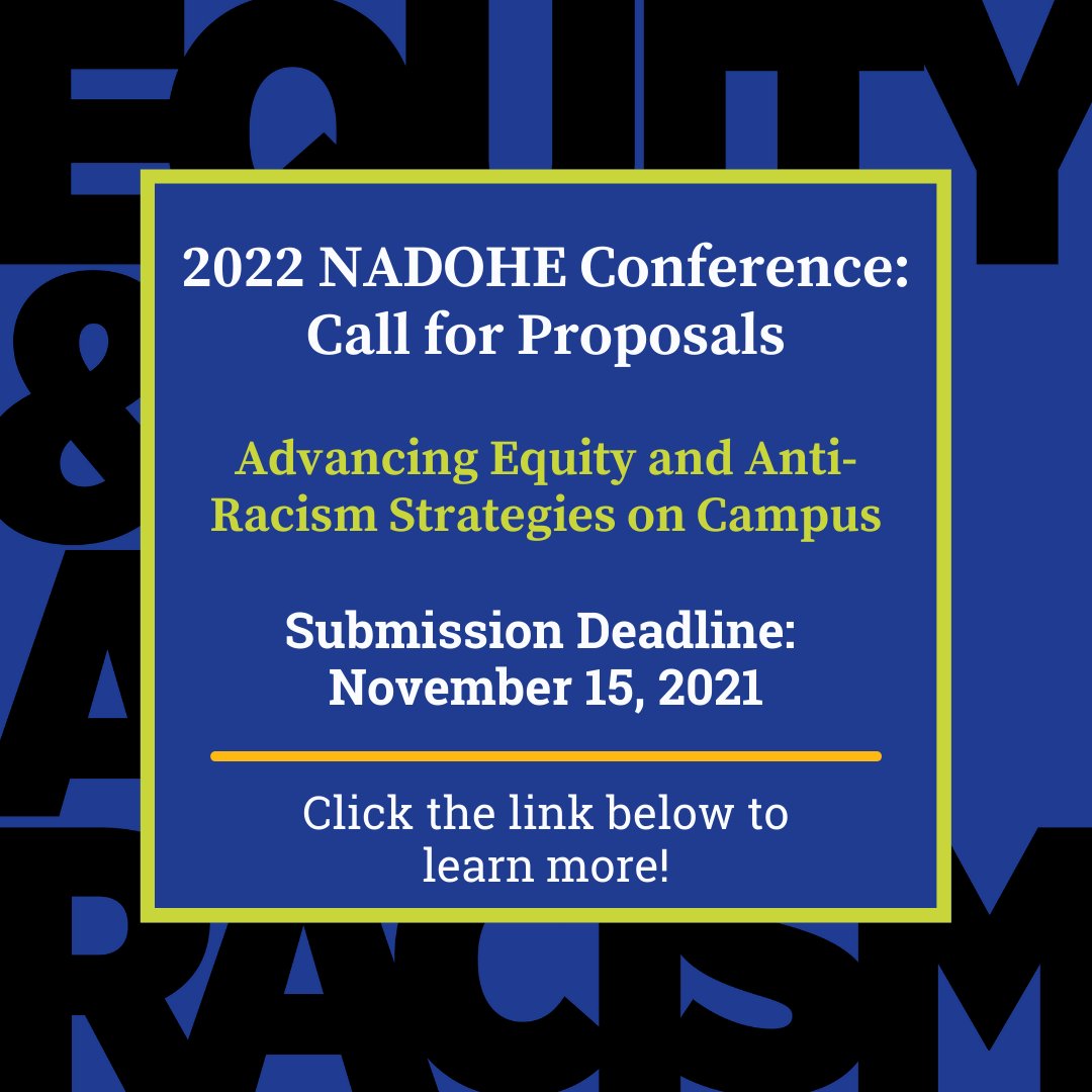 NADOHE_'s tweet photo. REMINDER! 2022 NADOHE Annual Conference Call for Proposals Now Open! Visit https://t.co/S3Y44KLC9w to learn more!
#NADOHE #NADOHENews #DEI #CDO #CDOs #HigherEd #HigherEducation #Academia #SocialJustice #ProfessionalDevelopment #DEIProfessional #DiversityProfessional https://t.co/qRL1YYPUqT