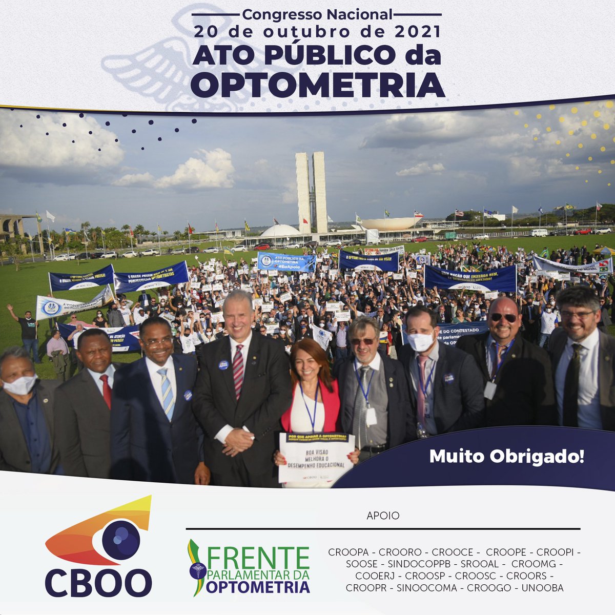 CBOOBrasil's tweet photo. Muito Obrigado!

Ato Público da Optometria, dia 20 de outubro de 2021 no Congresso Nacional em Brasília-DF

#OptometriaSim #CBOO #Regionais #FrenteParlamentarOptometria #Brasilia https://t.co/B0cvjXUd5S
