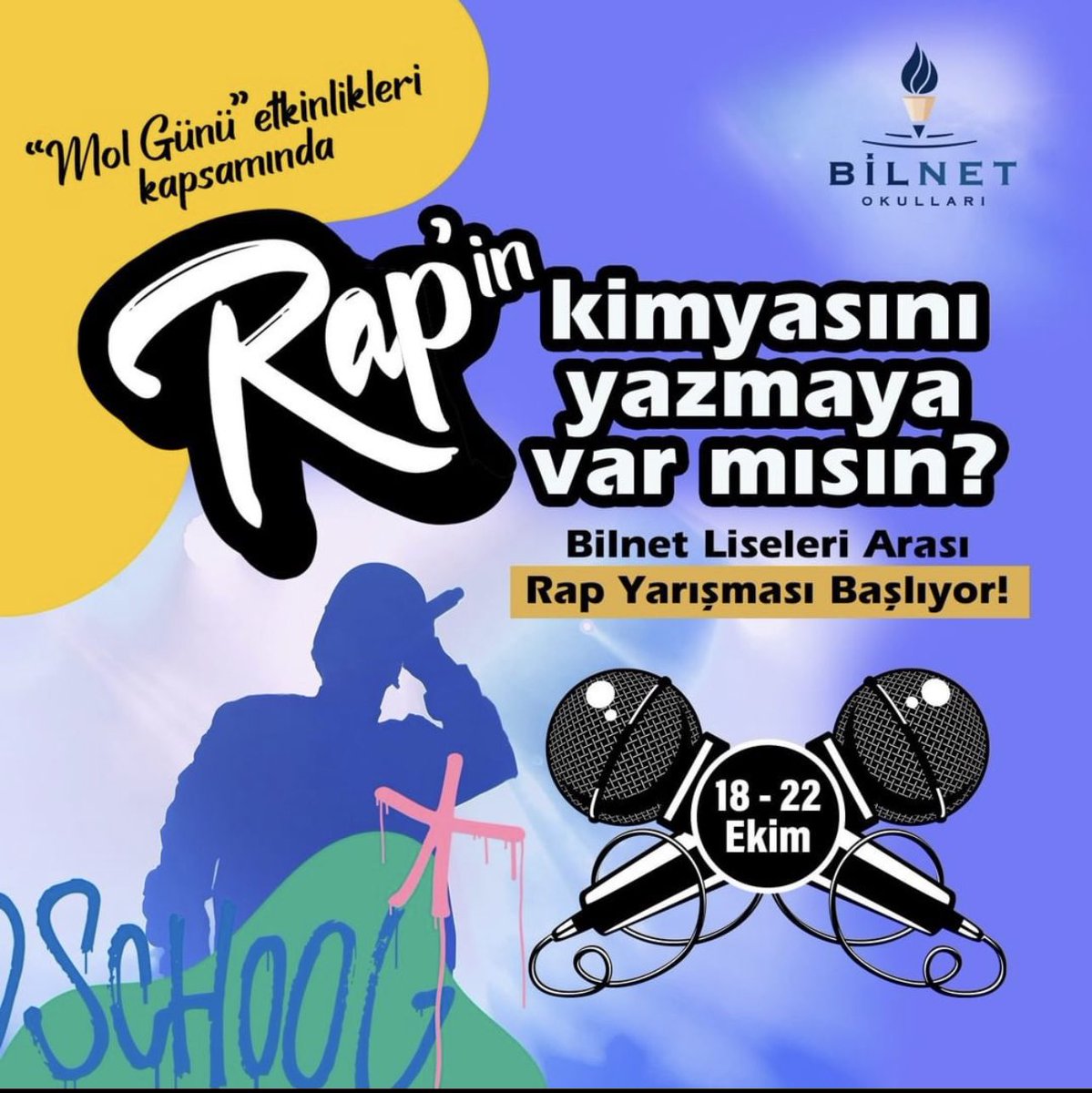 Mol Günü” etkinlikleri kapsamında "Rap"in  kimyasını yazmaya var mısın? Bilnet Liseleri Arası Rap Yarışması Başlıyor!

#bilnetokulları #bilnetschools #molgünü #liselerarası #rapmüzik #yarışması