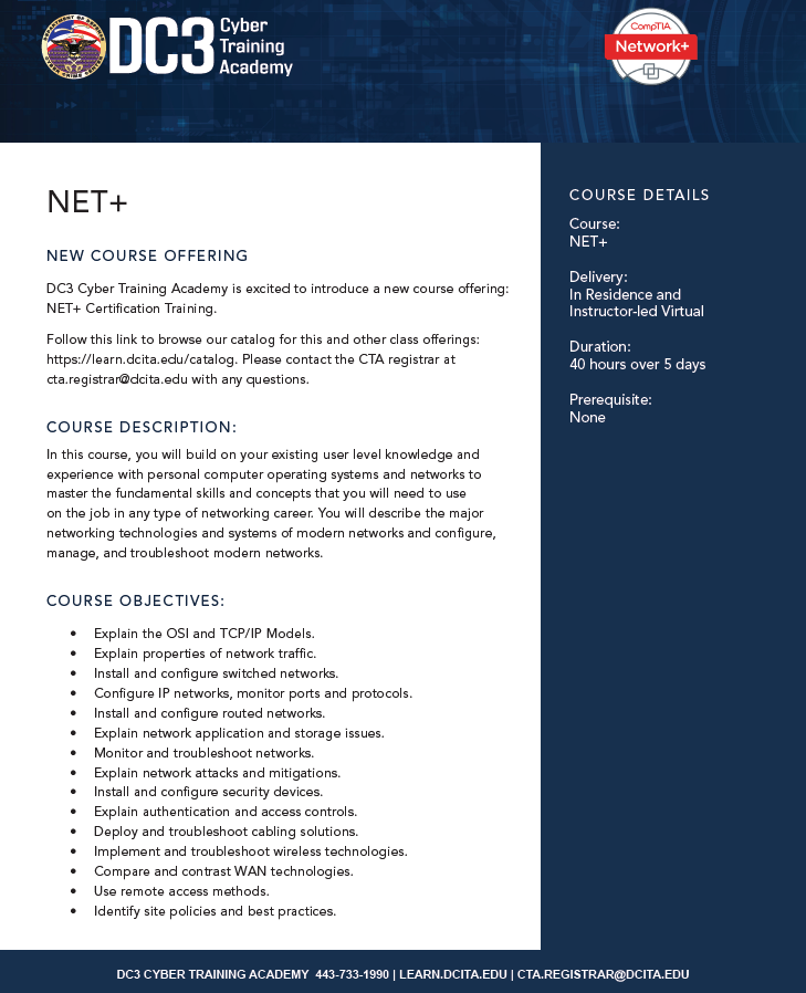 DC3Forensics's tweet image. 📢Calling all DoD and USG members! Here is your chance to broaden your skills in #networking and #computersystems. DC3's Cyber Training Academy is offering their new computer networking course - NET+. For more info on pre-registration, contact CTA.Registrar@dcita.edu.
