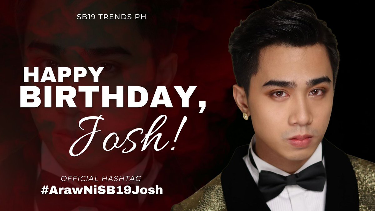 SB19TrendsPH's tweet photo. [ TAG UPDATE ]

To 'The One' we know who's selfless, to 'The One' who always reminds us that we’re appreciated, to our Best Boy, Happy 19th birthday, #SB19_JOSH! 🥳

Celebrate using the tags below!

UPDATED TAGS:
Happy JoshCullen Day
@SB19Official @JoshCullen_s 
#ArawNiSB19Josh https://t.co/nZb7MxXamY