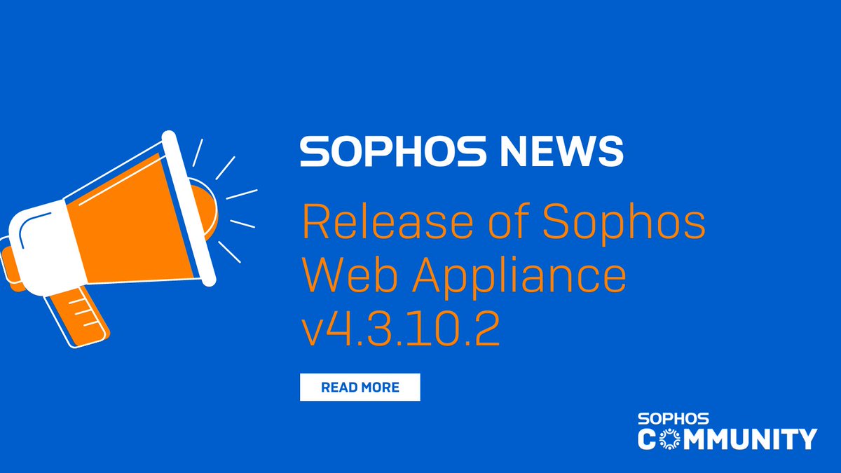 SophosSupport's tweet image. 🔔 The rollout of version 4.3.10.2 of the Sophos Web Appliance software has begun. Read more about this update here: soph.so/TKVx0J #ReleaseNotification