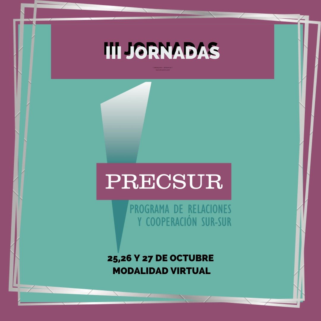 geirprecsur's tweet photo. ¡INVITACIÓN!⬇️⬇️
Los días 25, 26 y 27 de octubre se llevarán a cabo las “III Jornadas del Programa de Relaciones y Cooperación Sur-Sur (PRECSUR)”, programa que tiene como principal propósito generar un núcleo de debate y producción científica en torno a cuestiones del Sur Global https://t.co/gE2PcUDWeK